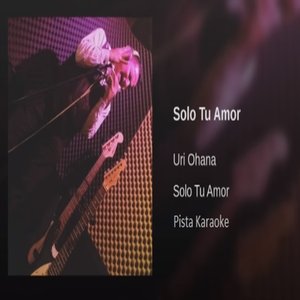 Solo Tú Amor (pista Karaoke)