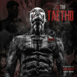 Taetho (Explicit)