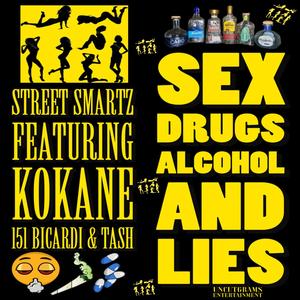 *** ***** Alcohol and Lies (feat. Kokane, 151 Bacardi & & Tash) (Explicit)