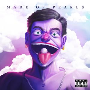 Made of Pearls (Explicit)