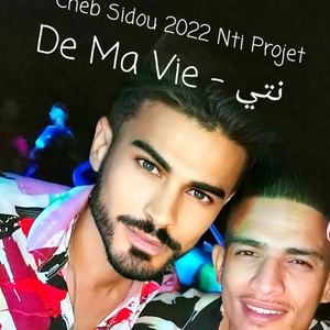 Cheb Sidou Nti Projet De Ma Vie by Cheb Nasro Style