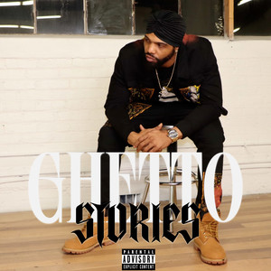 Ghetto Stories (Explicit)