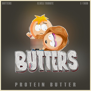 Protein Butter (Elveli Tribute) (Explicit)