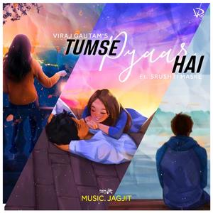 Tumse Pyaar Hai(feat. Srushti Maske)