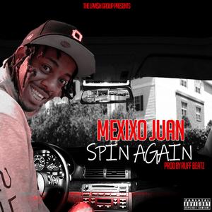 SPIN AGAIN (Explicit)