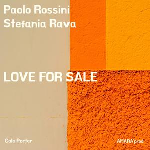 LOVE FOR SALE (feat. STEFANIA RAVA)