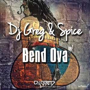 Bend Ova (Explicit)