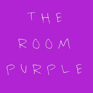 The Room Purple (Explicit)