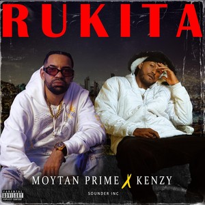 Rukita (feat. Kenzy) (Explicit)