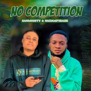 No Competition (Explicit)