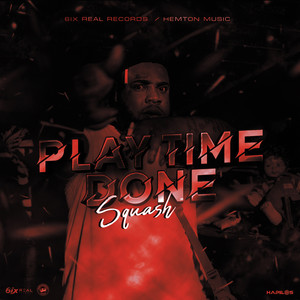 Play Time Done (Explicit)