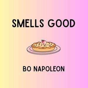Smells Good