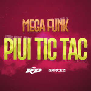 MEGA FUNK PIUI TIC TAC (Explicit)