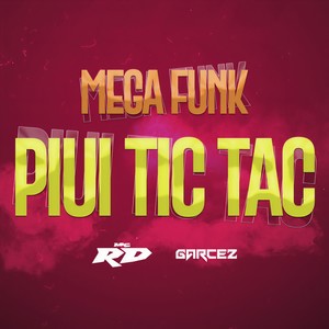 MEGA FUNK PIUI TIC TAC (Explicit)