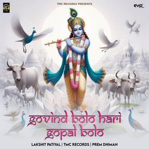 Lakshit Patiyal - Govind Bolo Hari Gopal Bolo