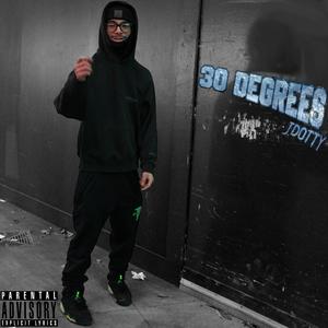 30 DEGREES (Explicit)