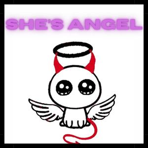 She's Angel (Explicit)