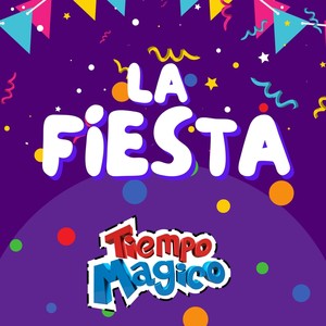 La Fiesta (feat. El Show de Bely y Beto)