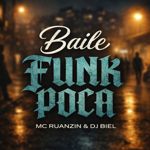 BAILE FUNK POCA (Explicit)