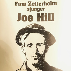 Finn Zetterholm sjunger Joe Hill