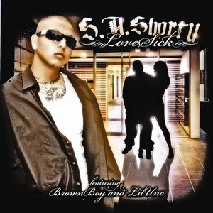 Love Sick(feat. Brownboy & Lil Uno)
