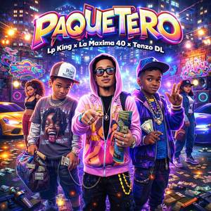 PAQUETERO (Explicit)