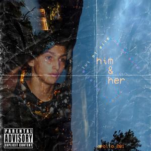 Him&Her(with Kate Mitchell) (Explicit)