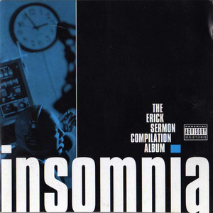 Insomnia: The Erick Sermon Compilation Album (Explicit)