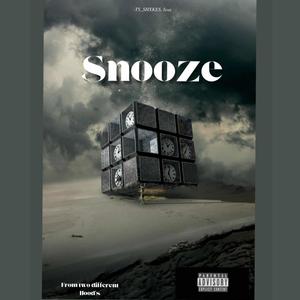 SNOOZE (Explicit)