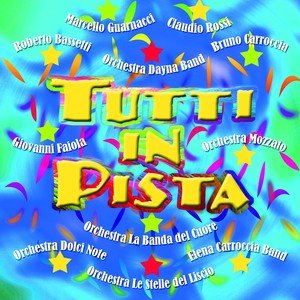 Tutti in pista