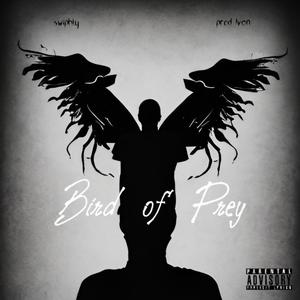 Bird of Prey (Explicit)