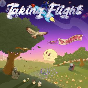 Taking Flight (Explicit)