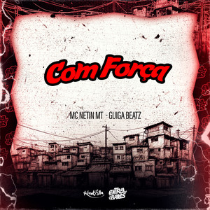 Com Força