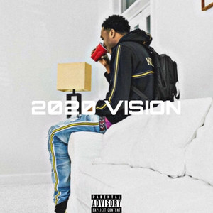 2020 Vision EP (Explicit)