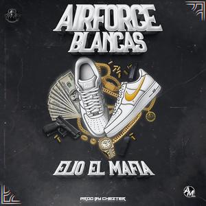 AirForce Blancas (Explicit)