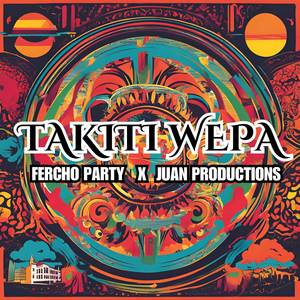 TAKITI WEPA