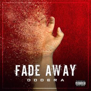 Fade Away (Explicit)