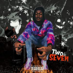 Two Seven 2.0 (Explicit)