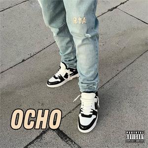 Ocho (Explicit)