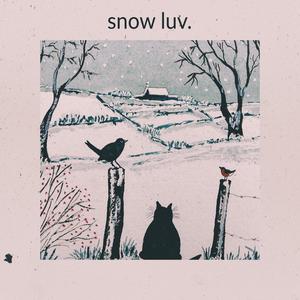 snow luv (Explicit)