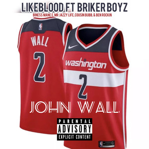 John Wall (Explicit)