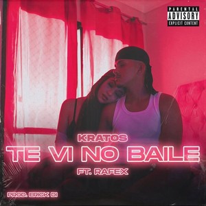 Te vi no baile (Explicit)