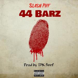 44 Barz (Explicit)