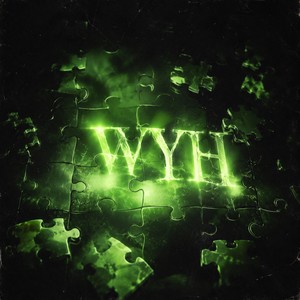 WYH (Explicit)