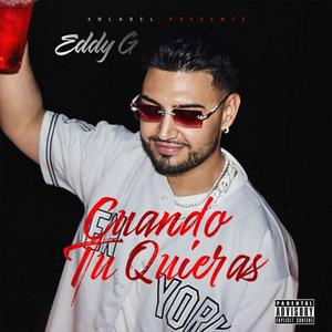 Cuando Tu Quieras (Explicit)