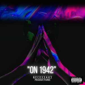 On 1942 (Explicit)