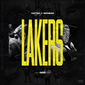 Lakers (feat. Bizness) [Explicit]
