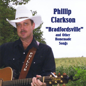 Bradfordsville and Other Homemade Songs