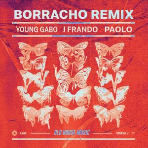 J Frando - BORRACHO (feat. Young Gabo & Paolo) (Remix)