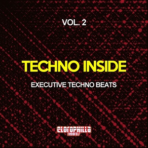 Techno Inside, Vol. 2(Executive Techno Beats)